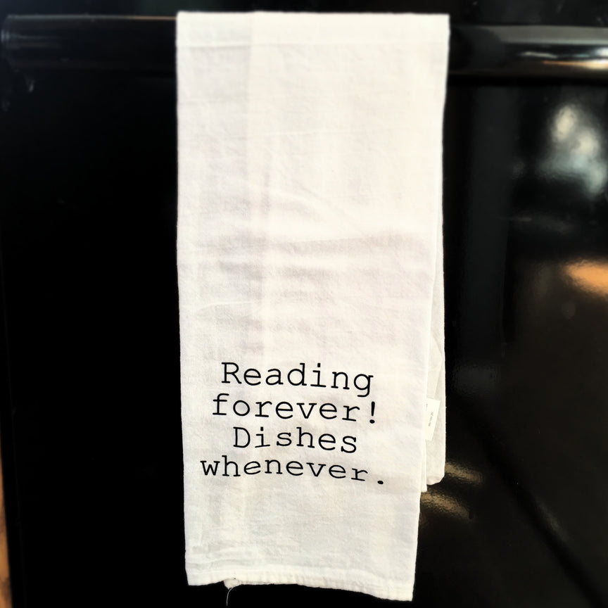 Towel: Reading forever, dishes whenever